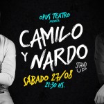 Camilo y Nardo | Humor en Seco: Stand Up