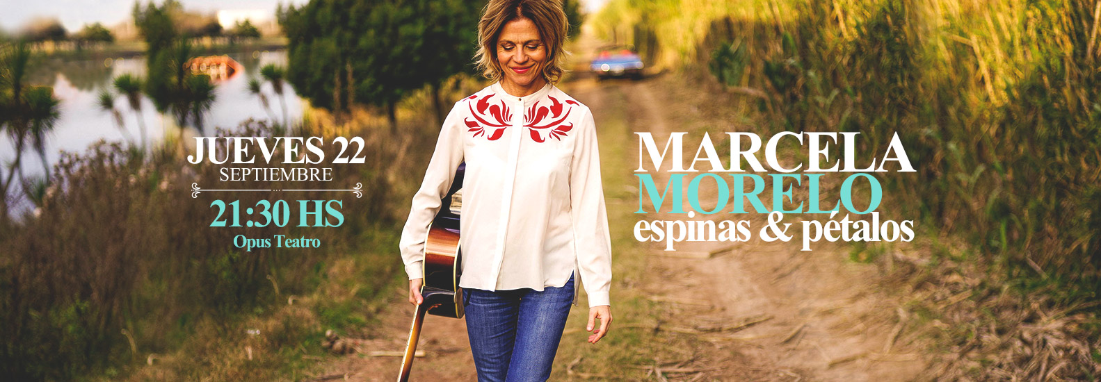 Marcela Morelo | Espinas & Pétalos