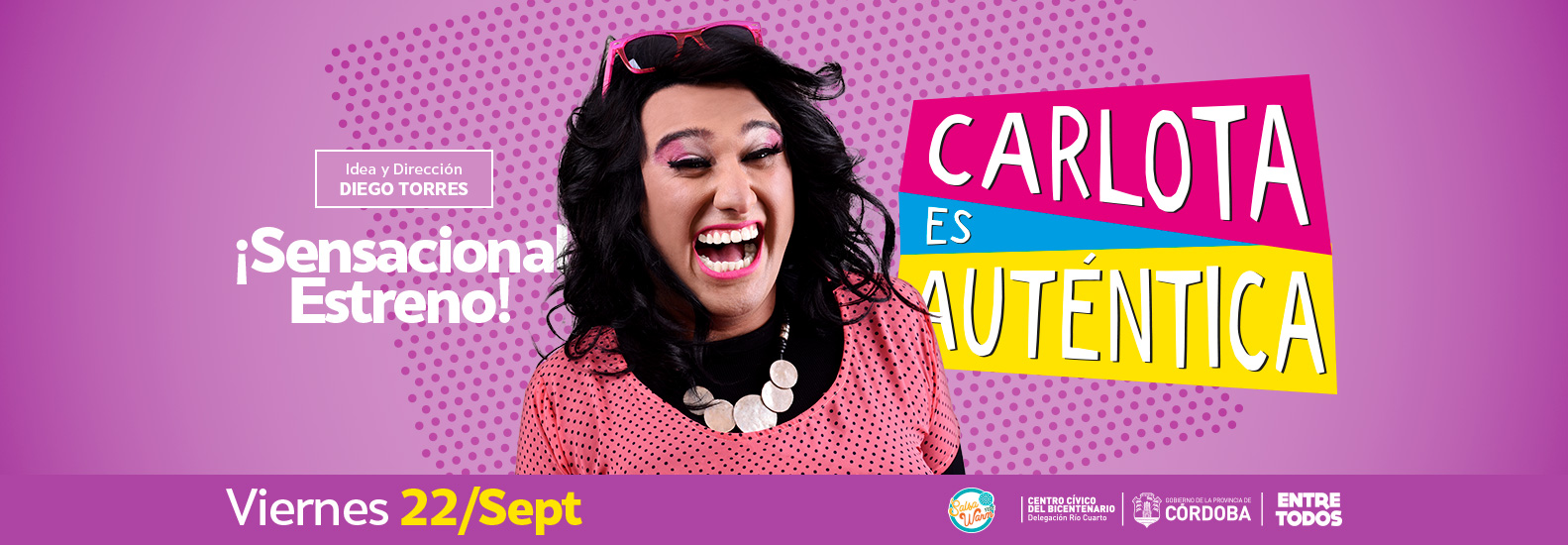 Carlota es ¡Auténtica! | 1º Función