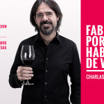 Hablemos de Vinos: Charlas y Degustación