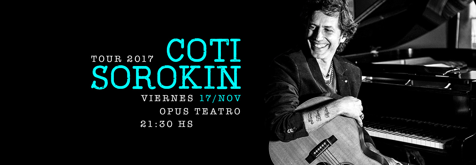 Coti Sorokin | Tour 2017