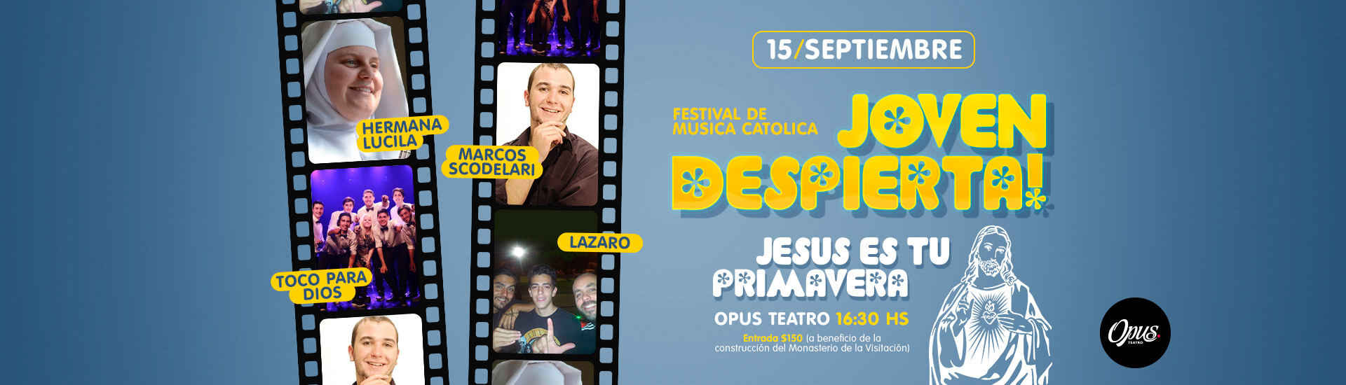 Joven despierta! Jesús es tu Primavera | Festival de Música Católica