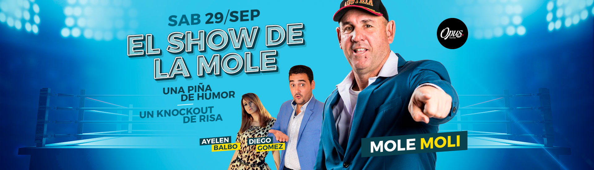 El Show de la Mole: una Piña de Humor