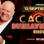 CACHO BUENAVENTURA SHOW | 1º Función